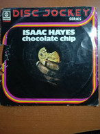 Chocolate Chip - Isaac Hayes - 1975 - 45 Giri - M - Arte, Architettura