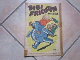 BIBI FRICOTIN N°17  BIBI FRICOTIN INVENTEUR - Bibi Fricotin