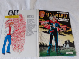 RIC HOCHET   " La Nuit Des Vampires"  LOMBARD  EO 1982    Comme Neuve - Ric Hochet