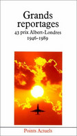 Grands Reportages. 43 Prix Albert-Londres 1946-1989 - Zonder Classificatie