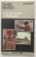 La Fin Du Monde à Whashington - Schwarzer Roman