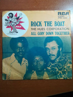 Rock The Boat - The Hues Corporation- 1974 - 45 Giri - M - Kunst, Architectuur