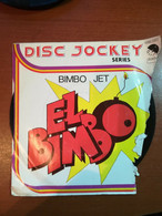 El Bimbo - Bimbo Jet - 1974 - 45 Giri - M - Arts, Architecture