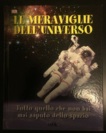 Tutto Quello Che Non Hai Mai Saputo Dell’universo	- Mike Goldsmith,  2011 - P - Geneeskunde, Biologie, Chemie