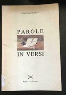 Parole In Versi	- Anisa Baba Bressan,  Rebellato Editore - P - Lyrik