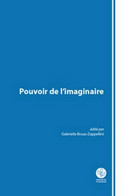 Pouvoir De L’imaginaire  Di G. Brusa Zappellini,  2018,  Universitas Stud. - ER - Cursos De Idiomas