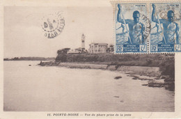 A.E.F. - Pointe-Noire - Vue Du Phare Prise De La Jetée - Circulée - Lighthouses