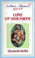 D21X71 - E.RAFFEL : COME UN'OSSESSIONE - Pocket Books