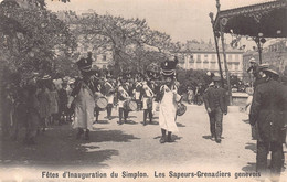 Fêtes D'inauguration Du Simplon. Les Sapeurs Grenadiers Genève  Tunnel Train 1906 Chemins De Fer Fédéraux SBB Bahn - Genève