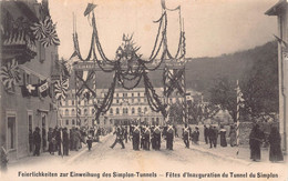 Fêtes D'inauguration Du Simplon à Brigue - Brig  - Tunnel Train 1906 Chemins De Fer Fédéraux SBB Bahn - Brigue-Glis 