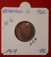 2 Centime 1919 Frans Met Gebroken C - FDC - 2 Centimes