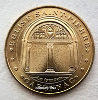 Monnaie De Paris 46.Carennac - Eglise Saint Pierre Le Tympan 2005 - 2005