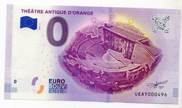 2018-2 BILLET TOURISTIQUE FRANCE 0 EURO SOUVENIR N°UEAY000497 THEATRE ANTIQUE D'ORANGE - Essais Privés / Non-officiels