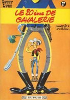 Lucky Luke Le XX ° De Cavalerie - Lucky Luke