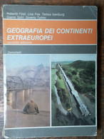 Geografia Dei Continenti Extraeuropei - AA.VV. - Zanichelli,1990 - R - Teenagers