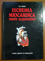Ischemia Miocardica - G.C.Maggi - Chiesi - M - Medicina, Biología, Química