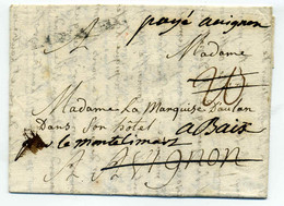 DEBOURSE EVITE D'AVIGNON / Marque Manuscrite " Payé Avignon" + Taxe Rayée / Redirigée Sur BAIX Par Montélimar - 1701-1800: Vorläufer XVIII