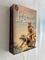 J’AI LU S.F. N° 2609    Le Retour De Chanur    C.J. CHERRYH  1989 - J'ai Lu