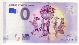 2018-1 BILLET TOURISTIQUE BELGIQUE 0 EURO SOUVENIR N°ZEAL000096 COMICS STATION - Pruebas Privadas