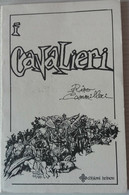 I Cavalieri - Rino Cammilleri - Krinon - 1989 - P - Kunst, Architectuur