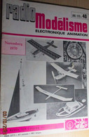 AEROJ20 Revue RADIO MOEDELISME N°40 De 4/1970 Avec Plan En Pages Centrales, En Très Bon état Général - Modelli Dinamici (radiocomandati)