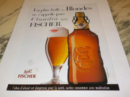 ANCIENNE PUBLICITE NE S APPELLE PAS CLAUDIA BIERE  D ALSACE FISCHER 1996 - Alcools