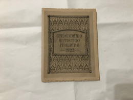 REGNO D'ITALIA CALENDARIO ARTISTICO 1922 A.PINI EDITORE FIRENZE. - Te Identificeren