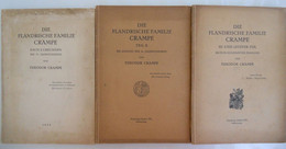 DIE FLANDRISCHE FAMILIE CRAMPE Des 13 Jahrhunderts Bis Zum Hungenotten 3T - Theodor Crampe Genealogie Kortrijk Duitsland - Biographies & Mémoires