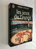 J’AI LU S.F. N° 458  LES JEUX DE L’ESPRIT   Pierre BOULE  1975 - J'ai Lu