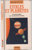 Etoiles Et Planètes Un Guide Pratique Pour Les Astronomes En Herbe - Sterrenkunde