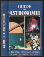 Guide De L'astronomie - Astronomie