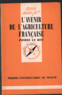 Avenir De L' Agriculture Francaise - Encyclopédies