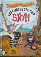 Chi Corteggia Chi? Stop! - Kim Sanha; Kim Han-min,  2011 - Bambini E Ragazzi