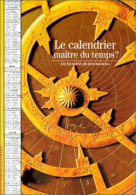 Le Calendrier Maître Du Temps - Astronomia