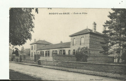 ROZOY EN BRIE ECOLE DE FILLE ECRITE 1915 - Roissy En Brie