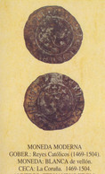 REYES CATÓLICOS (1.469-1.504) CECA,LA CORUÑA BLANCA-VELLÓN-RÉPLICA  DL-12.781 -  Essais Et Refrappes