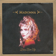 7" Single, Madonna - Dress You Up - Disco, Pop