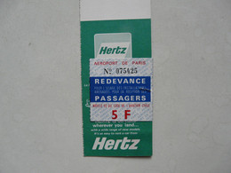 VIEUX PAPIERS - REDEVANCE PSSAGERS - AIR FRANCE - HERTZ - Monde