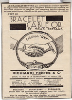 RARE PUB SUR PAPIER - 1907 - BRACELET CABLÉ OR - RICHIARDI FRERES - VINTAGE - Armbänder