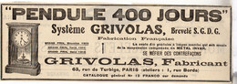 RARE PUB SUR PAPIER - 1907 - PENDULE 400 JOURS - SYSTEME GRIVOLAS -  VINTAGE - Orologi Da Muro