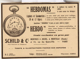 RARE PUB SUR PAPIER - 1907 - MONTRE HEBDOMAS - SCHILD & CIE -  MORTEAU - JURA - VINTAGE - Montres Anciennes