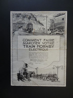 COMMENT FAIRE FONTIONNER VOTRE TRAIN HORNBY ELECTRIQUE - 1950 - ...