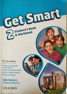 Get Smart  Di Rob Nolasco Elizabeth Sharman,  2014,  Oxford - ER - Adolescents