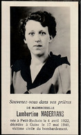 Petit-Rechain (Verviers) " Lambertine Magermans /Née À Petit-Rechain Le 04 Avril 1922, Décédée  À Guise Le 17 Mai 1940 " - Todesanzeige