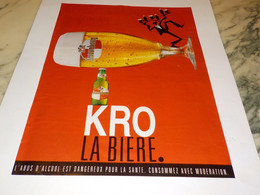 ANCIENNE PUBLICITE KRO LA  BIERE KRONENBOURG 1997 - Alcools