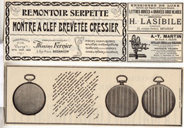 4 RARES PUBS SUR PAPIER - 1907 - REMONTOIR SERPETTE - MAXIME FERNIER - BESANCON - ENSEIGNES DE LUXE - H. LASIBILE - Montres Anciennes