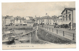 CPA 44 LOIRE ATLANTIQUE  PORNIC  Le Pont La Criée N°46 - Pornic