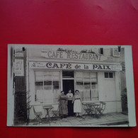 CARTE PHOTO DEVANTURE CAFE RESTAURANT CAFE DE LA PAIX  LIEU A IDENTIFIER - Zu Identifizieren