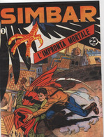 RISTAMPE ANASTATICHE - Simbar (serie Completa N.1-14) - ALBI GRANDE FORMATO, SPILLATI, NUOVI - Comics 1930-50