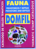 CATALOGO DOMFIL - TEMATICA - FAUNA PREISTORICA E RETTILI - 24° EDIZIONE - Other & Unclassified